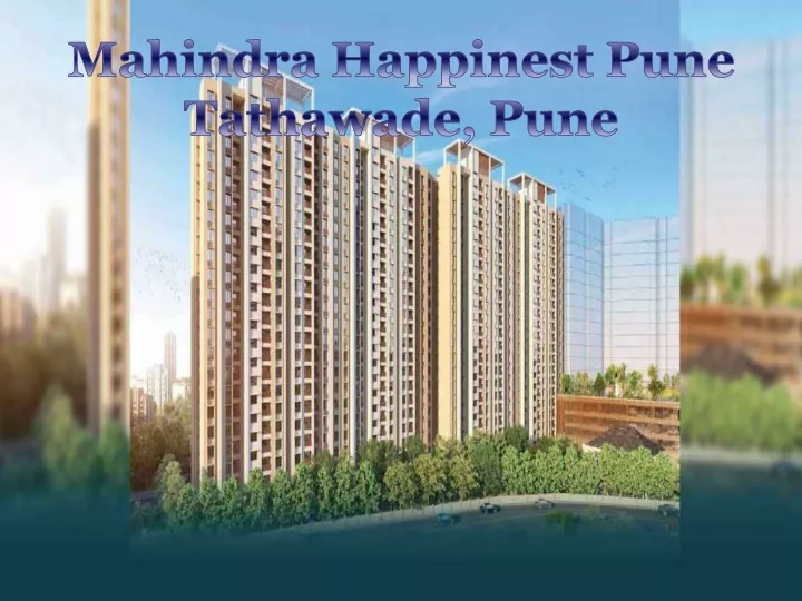 mahindra happinest pune tathawade pune