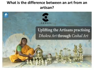 What is the difference between an art from an artisan?