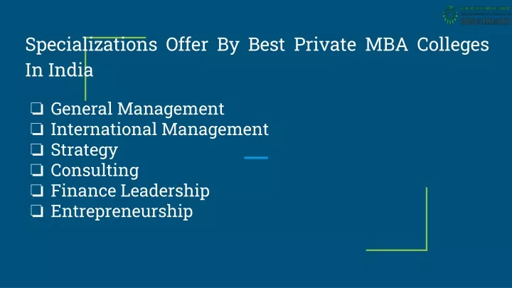 specializations offer by best private mba colleges in india