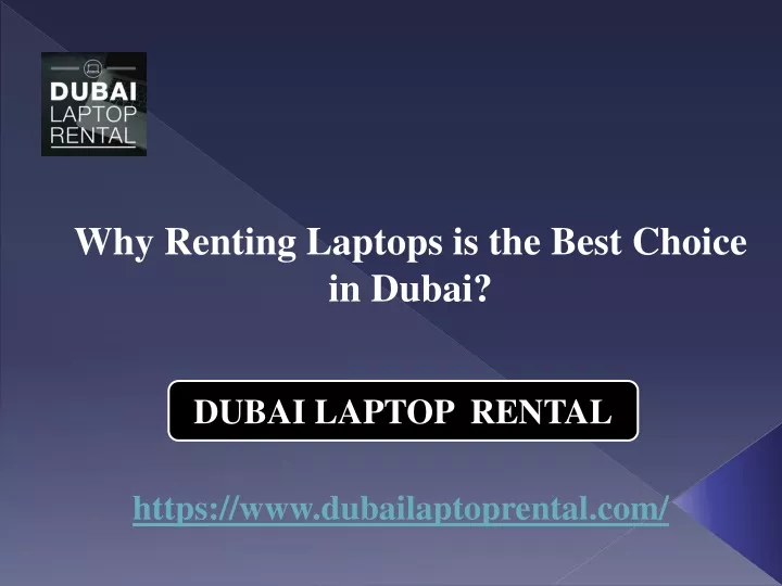 why renting laptops is the best choice in dubai