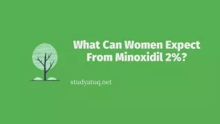 What Can Women Expect From Minoxidil 2%?