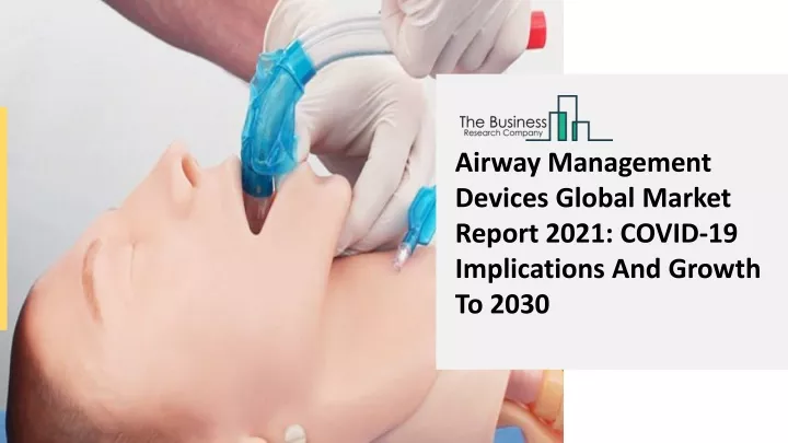 airway management devices global market report
