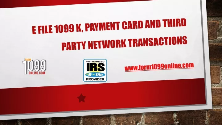 e file 1099 k payment card and third party network transactions