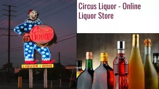 Circus Liquor - Online Liquor Store