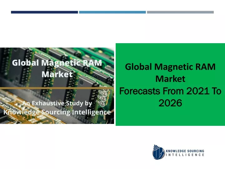 global magnetic ram market forecasts from 2021
