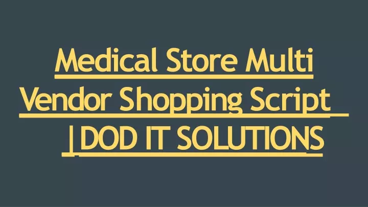 medical store multi