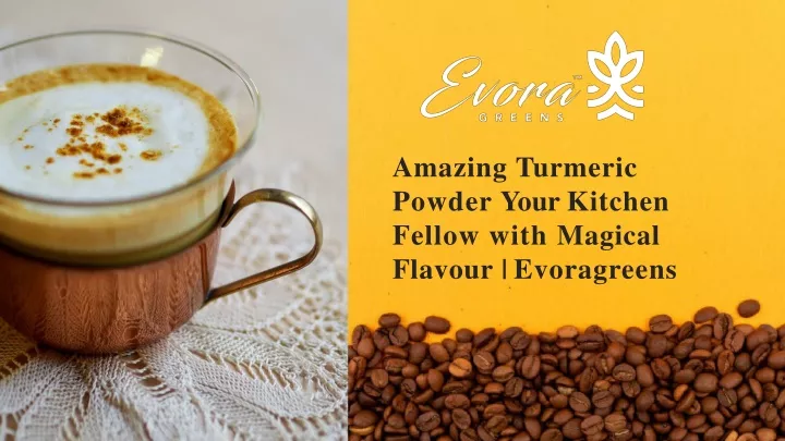 amazing turmeric powder your kitchen fellow with