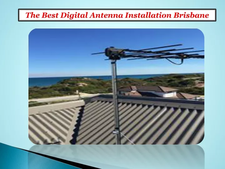 the best digital antenna installation brisbane