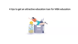 4 tips to get an attractive education loan for MBA education