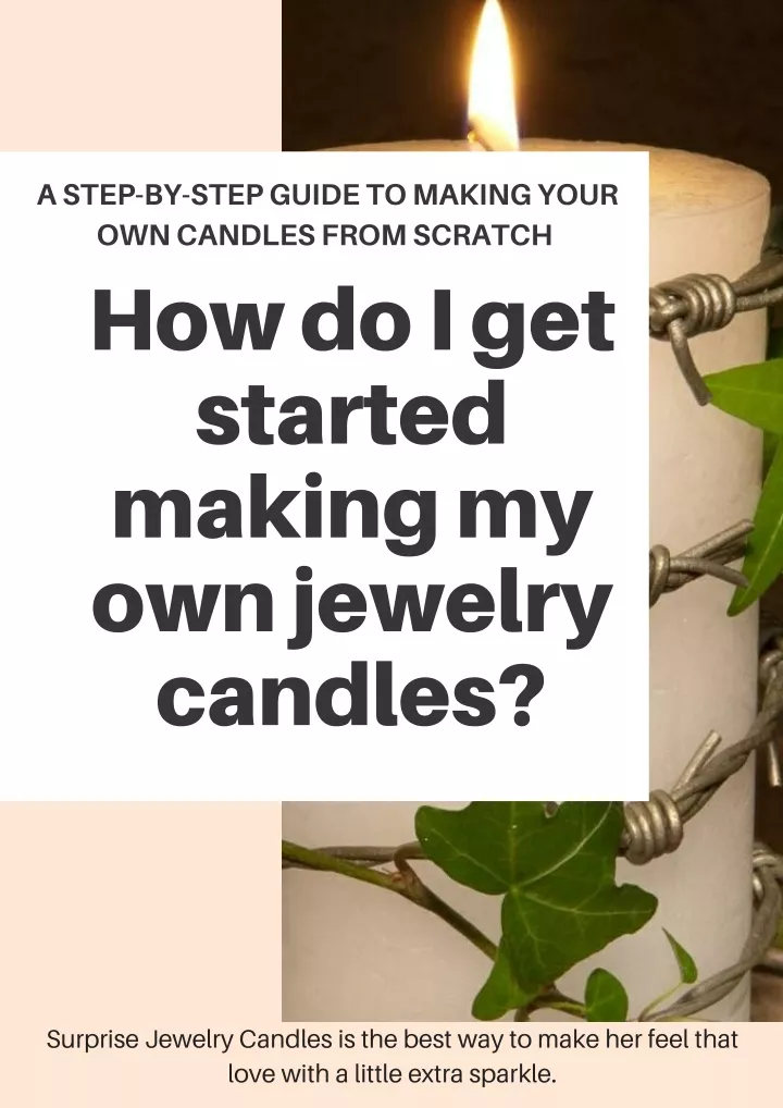 a step by step guide to making your own candles