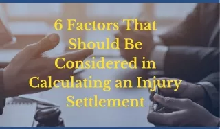 6 factors that should be considered
