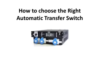 How to Choose Right Automatic Transfer Switch?