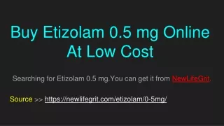 Buy Etizolam 0.5 mg Online At Low Cost
