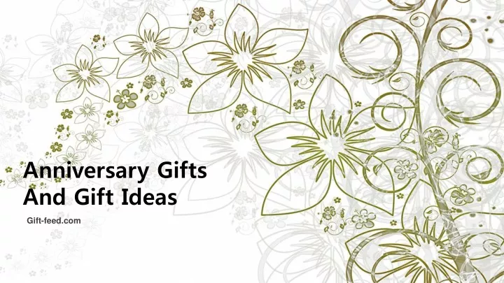 anniversary gifts and gift ideas