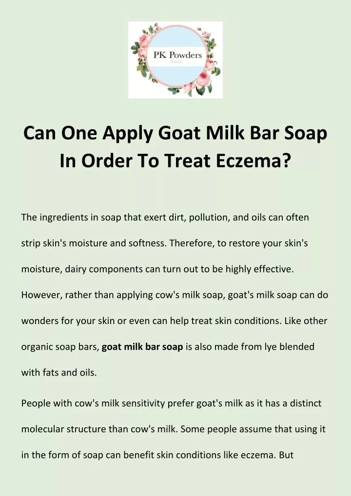 can one apply goat milk bar soap in order