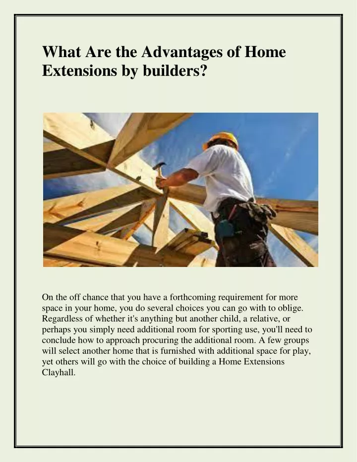 what are the advantages of home extensions