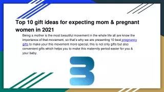 Top 10 gift ideas for expecting mom & pregnant women in 2021