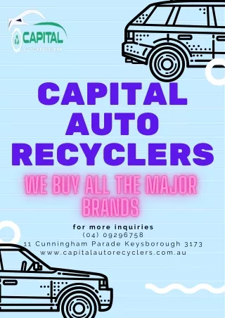 Capital Auto Recyclers | Cash For Scrap Cars
