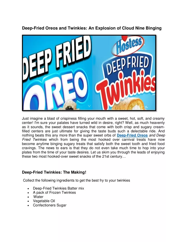 deep fried oreos and twinkies an explosion