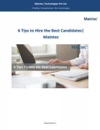 6 Tips to Hire the best candidates
