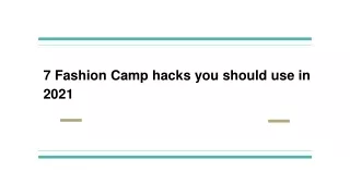 7 fashion camp hacks you should use in 2021