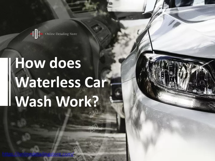 how does waterless car wash work
