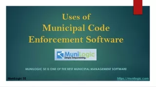 Uses of Municipal Code Enforcement Software