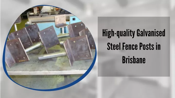high quality galvanised steel fence posts