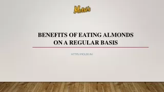 Benefits Of Eating Almonds On A Regular Basis