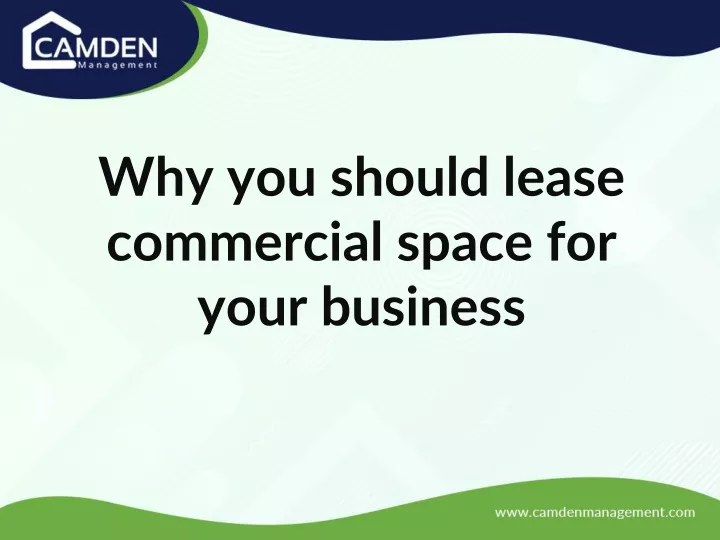 why you should lease commercial space for your