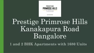Prestige Primrose Hills New Launch Apartment Kanakapura Road Bangalore