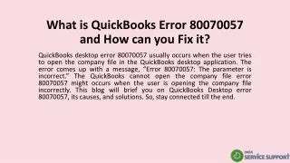What is QuickBooks Error 80070057 and How can you Fix it?