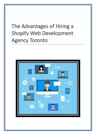 The Advantages of Hiring a Shopify Web Development Agency Toronto