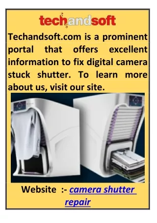 Camera Shutter Repair Techandsoft.com