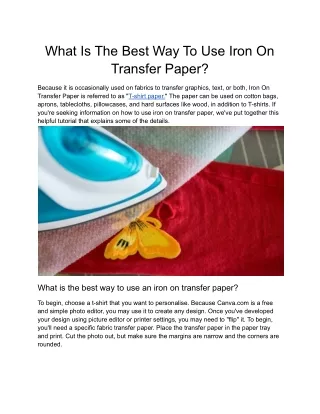 What Is The Best Way To Use Iron On Transfer Paper