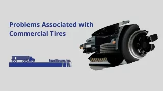 Problems Associated with Commercial Tires