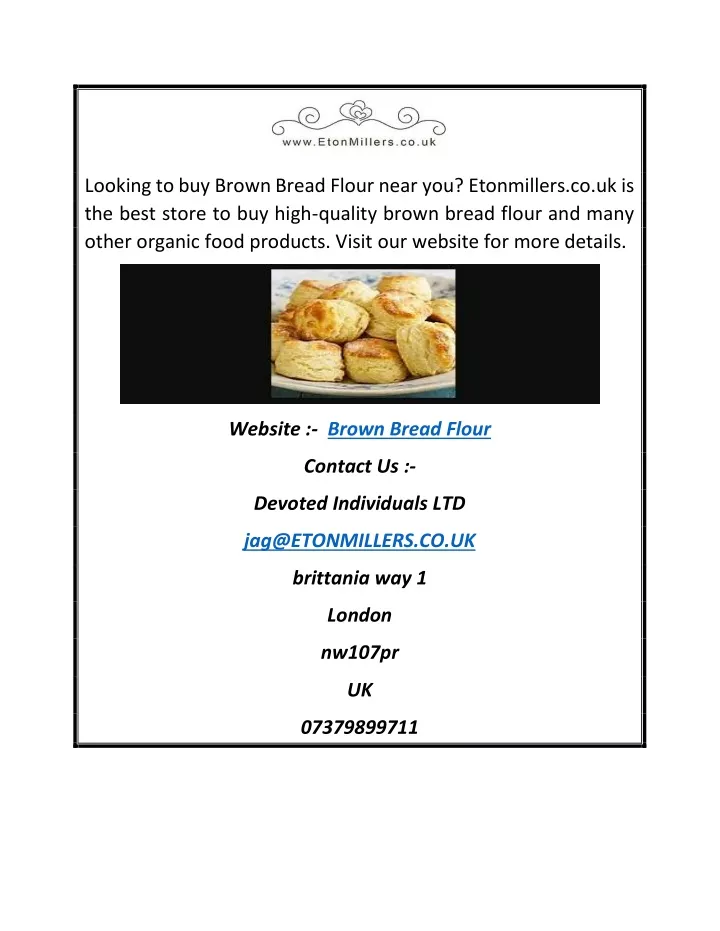 looking to buy brown bread flour near