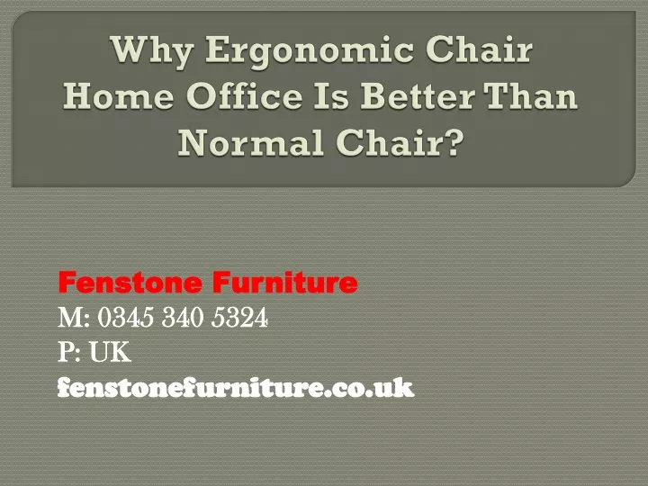 why ergonomic chair home office is better than normal chair