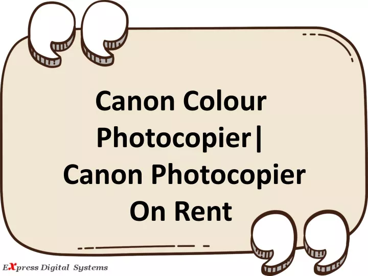 canon colour photocopier canon photocopier on rent