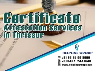 Certificate Attestation in Thrissur