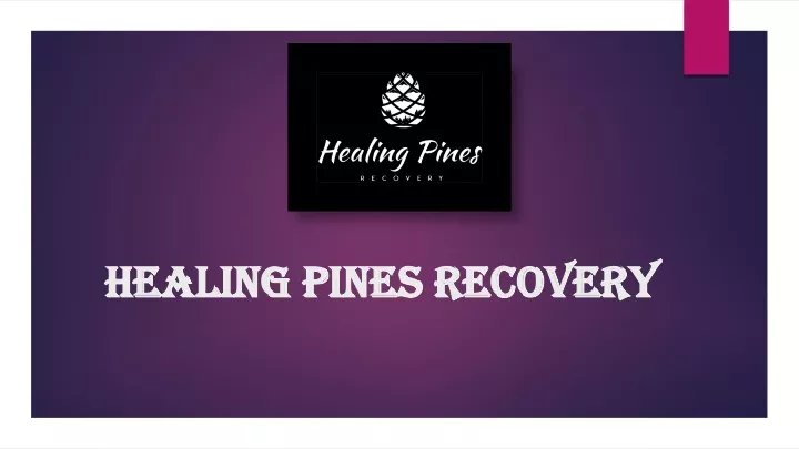 healing pines recovery