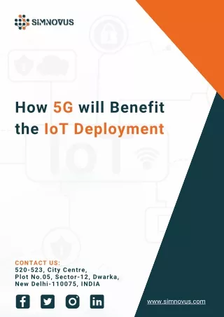How 5G will Benefit the IoT Deployment