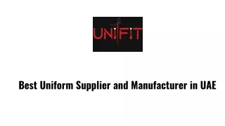 Best Uniform Supplier and Manufacturer in UAE