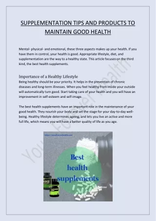SUPPLEMENTATION TIPS AND PRODUCTS TO MAINTAIN GOOD HEALTH-converted