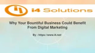 Why Your Bountiful Business Could Benefit From Digital Marketing