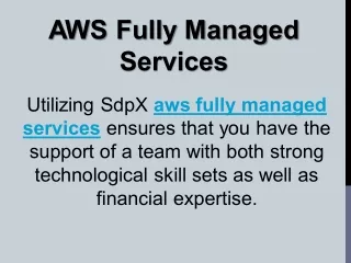 AWS Fully Managed Services