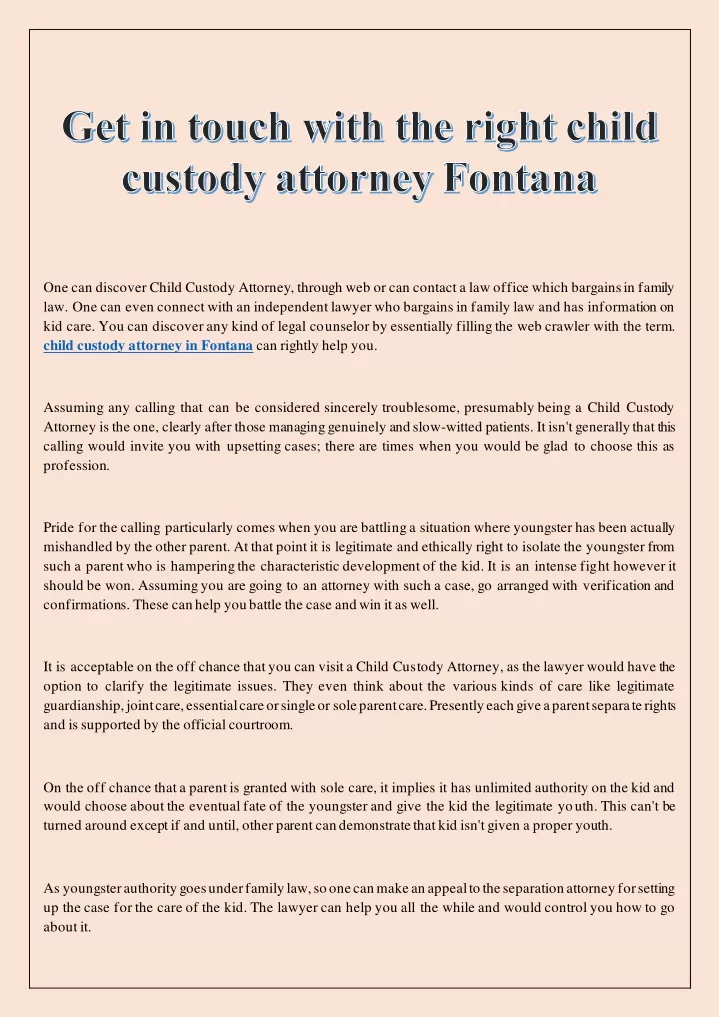 one can discover child custody attorney through