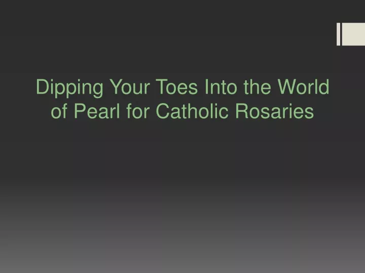 dipping your toes into the world of pearl for catholic rosaries