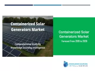 Comprehensive Report on Containerized Solar Generators Market