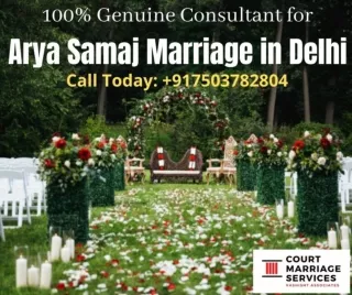 100% Authentic Lawyer for Arya Samaj Marriage in Delhi